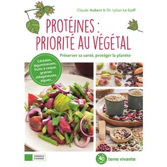 Protéines : priorité au végétal