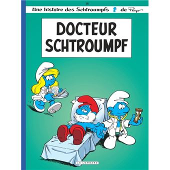 Les SchtroumpfsLes Schtroumpfs Lombard - Docteur Schtroumpf