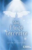 Moi, l'ange terrestre