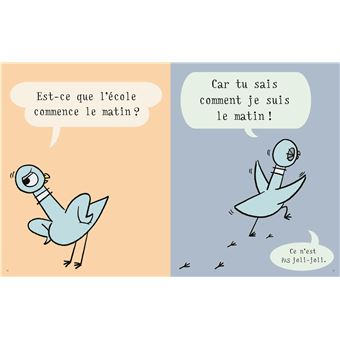 Le pigeon doit aller à l'école !