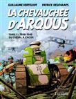 La Chevauchée d'Arquus tome 1