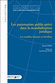 Les partenariats public-privé dans la mondialisation juridique