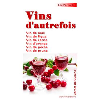Vins d'autrefois
