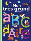 Mon très grand ABCdaire