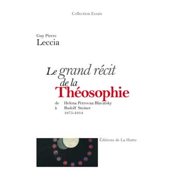 Le grand récit de la théosophie