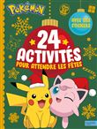 Pokémon - 24 activités pour attendre les fêtes