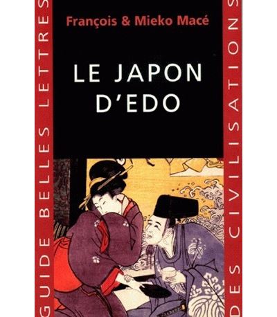 Le Japon d'Edo - François Macé - broché