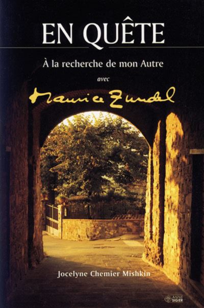En quete a la recherche de mon autre avec maurice zundel