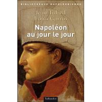 Napoleon au jour le jour 1769-1821