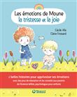 Les Émotions de Moune - La Joie et la tristesse