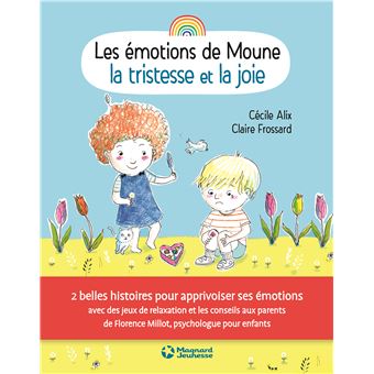 Les Émotions de Moune - La Joie et la tristesse