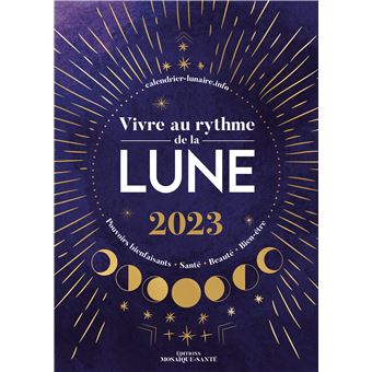 Vivre au rythme de la lune 2023
