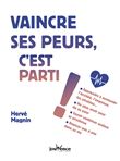Vaincre ses peurs, c'est parti !
