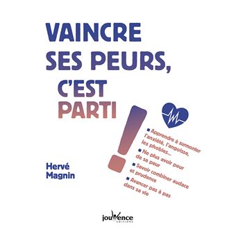 Vaincre ses peurs, c'est parti !