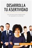 Desarrolla tu asertividad
