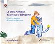 Le chat magique au secours d'Antoine