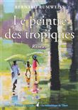 Le peintre des tropiques