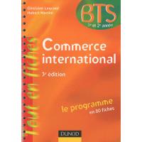 Commerce international - 3e édition - Le programme en 80 fiches