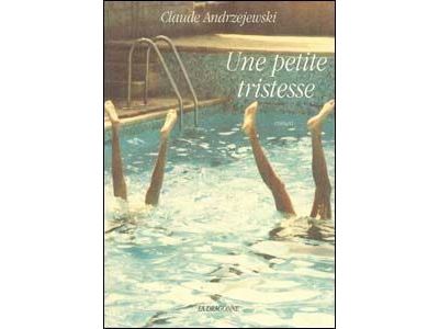 Une petite tristesse