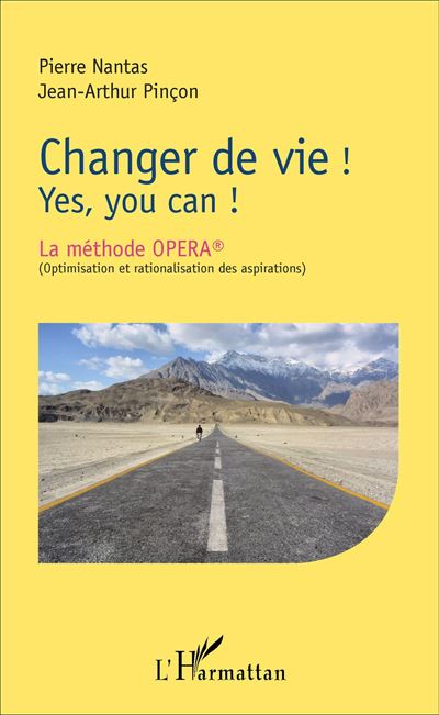 Changer de vie ! Yes, you can !