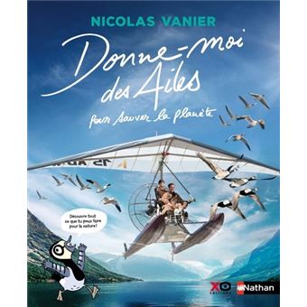 Donne-moi des Ailes pour sauver la planète