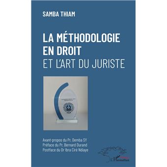 La méthodologie en droit et l'art du juriste