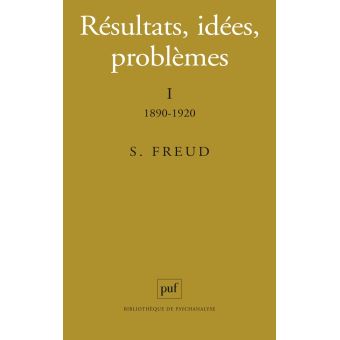 Résultats, idées, problèmes. Tome I : 1890-1920 - 1