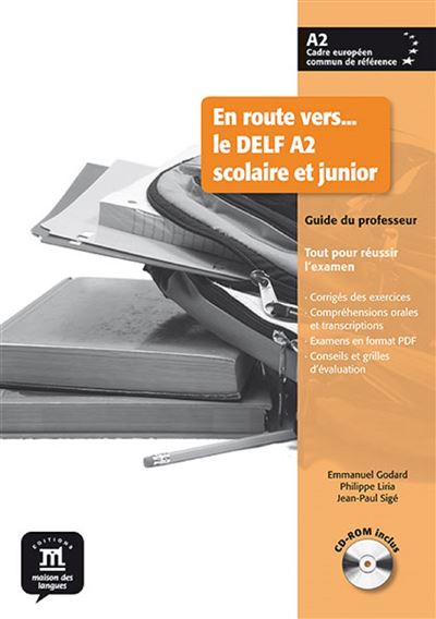 En route vers delf a2 scolaire et junior guide du profess