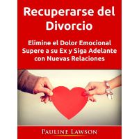 Recuperarse del Divorcio