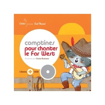 Comptines pour chanter le Far West