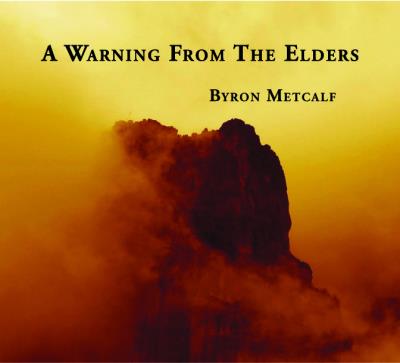 A warning from the elders