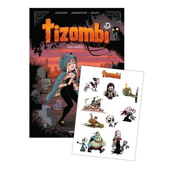 Tizombi - tome 03 - stickers offerts