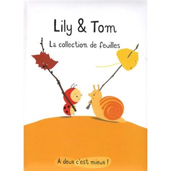 A Deux C'Est Mieux - Lily et tom la collection de feuilles - 1