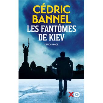 couverture de : Les fant&ocirc;mes de Kiev