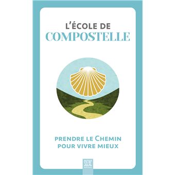 L'école de Compostelle