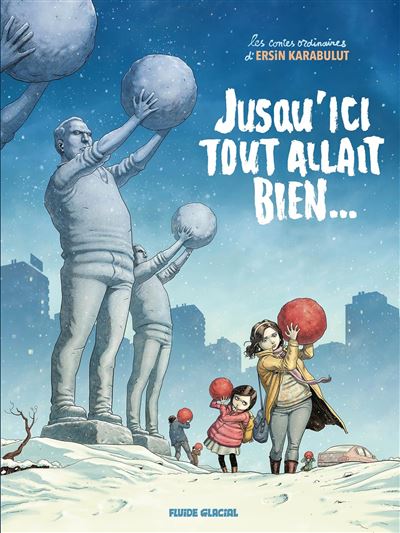 Jusqu'ici tout allait bien... - Ersin Karabulut - cartonné