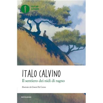 Il sentiero dei nidi di ragno - Calvino, Italo, De Conno, Gianni - Libri 