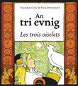 An tri evnig - Les trois oiselets