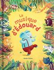 La musique d'Edouard