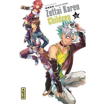 Zettai Karen Children - Tome 52