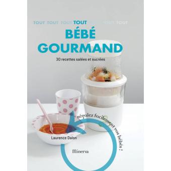Tout bébé gourmand - 1