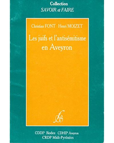 Les juifs et l'antisemitisme en aveyron