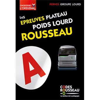 Code Rousseau Epreuves plateau poids lourd 2019