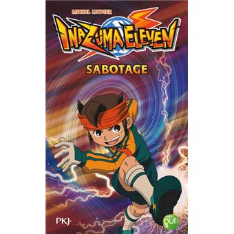 Inazuma elevenInazuma Eleven - tome 5 Sabotage
