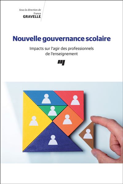 Nouvelle gouvernance scolaire -  Gravelle france - broché