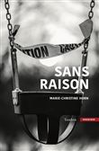 SANS RAISON