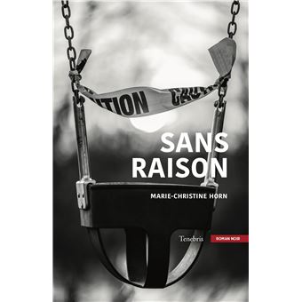 SANS RAISON