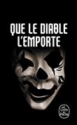 Que le diable l'emporte (Bourbon Kid, Tome 8)