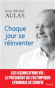 Chaque jour se réinventer