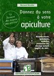 Donnez du sens à votre apiculture